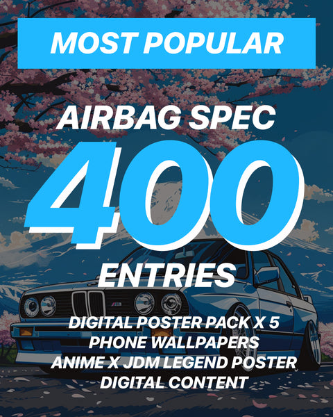 AIRBAG SPEC // 400 ENTRIES